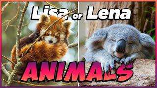 Lisa or Lena - Animals