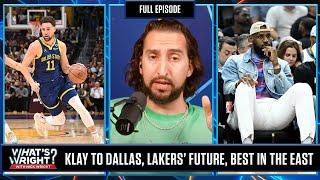 NBA Eastern Conference Arms Race Klay To Dallas Lakers Future & Wright-Ins  Whats Wright?
