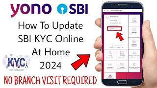 How To Update SBI KYC Online At Home in Hindi 2024  No Branch Visit Required