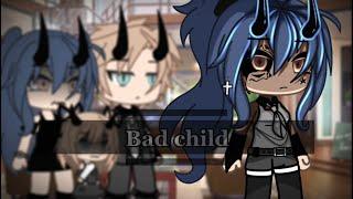 Bad child  GLMV  • ꃳꌦ ꓄ꅐ꒐ꍌꁝ꒒꒐ꍌꁝ꓄ •