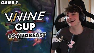 CONTENT RUN BEGINNT  VININE CUP Team Noway vs Team Midbeast