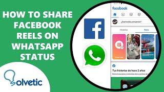 ️ How to Share Facebook Reels on WhatsApp Status