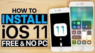 How To Install iOS 11 Beta 1 FREE No Computer - iPhone iPad & iPod Touch