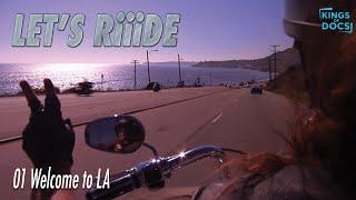 Lets Riiide  Episode 1  Welcome to LA