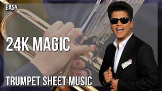 Trumpet Sheet Music How to play 24K Magic by Bruno Mars