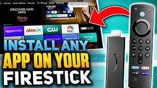INSTALL ANY APP ON YOUR FIRESTICK
