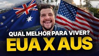 Estados Unidos ou Austrália - Qual o MELHOR DESTINO para MORAR ESTUDAR E TRABALHAR