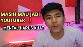 JADI YOUTUBER ITU GAMPANG-GAMPANG SUSAH