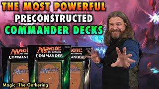 The Most Powerful Preconstructed Commander Decks Ever Made for Magic The Gathering - MTG