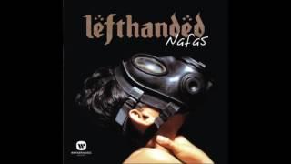 Lefthanded - Keadilan LIVE