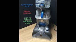 Changing Water Pump on a Vax Rapid Power Plus Carpet Washer Model CWGRV021