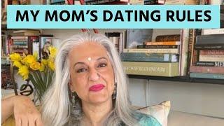 MY MOMS DATING RULES - Seema Anand StoryTelling