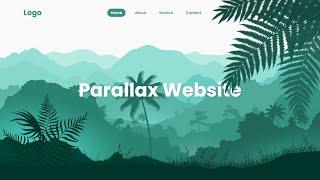 CSS Parallax Scrolling Website  How to Make Website using HTML CSS and Javascript