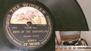 Boys Of The Dardanelles  Stanley Kirkby  1916 Winner 78rpm  Australian 1966 HMV Nippergram T2-69