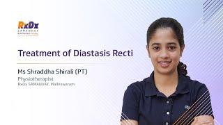 Effective Diastasis Recti Exercises Postpartum   Ms Shraddha Shirali Physiotherapist  RxDx SAMANAY