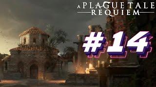 Прохождение A Plague Tale Requiem #14 - ЧАСОВНЯ