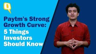 Partner  Paytms Strong Growth Curve 5 Things Investors Should Know  The Quint