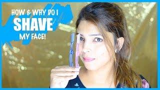 HOW & WHY I SHAVE MY FACE  GETTING RID OF FACIAL HAIR FAST  HINA ATTAR