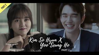 Kim So hyun X Yoo Seung Ho CROSSOVER - I Miss You Part 2