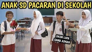 DRAMA ANAK SEKOLAH DASAR PUNYA PACAR DI SEKOLAH