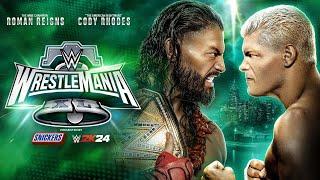 Roman Reigns vs. Cody Rhodes WrestleMania XL Hype Package
