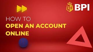 How To Open An Account Online  BPI App  2023​
