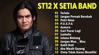 ST12 FULL ALBUM TERBAIK TERPOPULER - ST12 SETIA BAND - THE BEST OF ST12