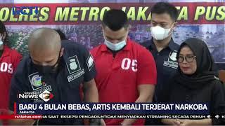 Baru Keluar dari Penjara Artis ini Kembali Terjerat Narkoba - SIP 0104