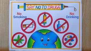 International Day Against Drugs Abuse poster drawing Say No to Drugs poster Drug PosterNo smoking