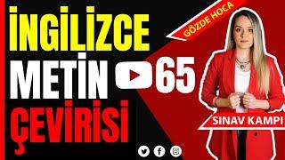 İNGİLİZCE METİN ÇEVİRİSİ I GÖZDE HOCA - 65. DERS