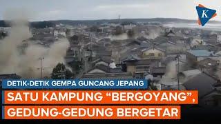 Detik-detik Gempa Jepang Satu Kampung Bergetar Bangunan Roboh Ciptakan Debu