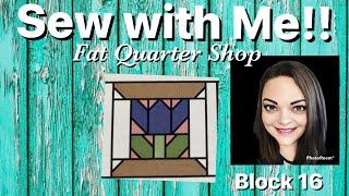 Sew with me Scrappy Spools Quilt by Lori Holt from Fat Quarter Shop - Block 16 - Tulip
