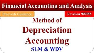 SLM and WDV Straight Line Written Down Method of Depreciation Accounting Financial Accounting