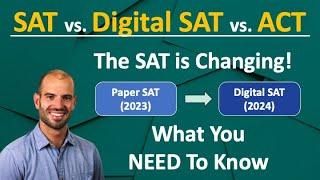 SAT ACT & Digital SAT Information Session - Expert Advice For The Class of 2025