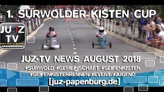 JUZ-TV News August - 1. Surwolder Kisten Cup 2018