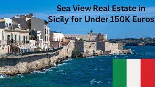 Sea View Real Estate in Sicily Italy for under 150000 Euros.