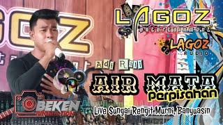 Orkes Palembang Terbaru  Lagoz Entertainment  Air Mata Perpisahan  Adi Rall  Live Sungai Rengit