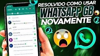 NOVO WHATSAPP GB FUNCIONANDO COM NÚMERO DIRETO SEM ESPELHAR