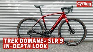 Trek Domane+ SLR 9 An in-depth look at the super e-road bike