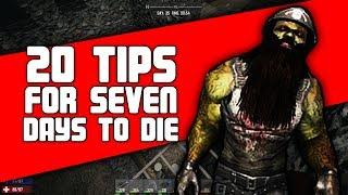 20 Tips for 7 Days to Die  Alpha 16 Guide 7d2d