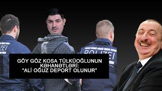 4.5.24 ALİ OĞUZ DEPORT OLUNUR-TÜLKOĞLUNUN KƏHANƏTLƏRİ