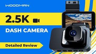 Woodman Car Cam 1 Car Dash Camera Detailed Review  2.5K & Night Vision  Best Dash Cam for Car 2024