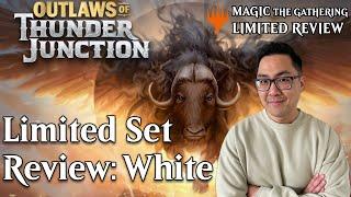 Outlaws Of Thunder Junction Limited Set Review White  Magic The Gathering