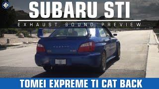 Tomei Expreme Ti Titanium Catback Exhaust 02-07 WRXSTI - Exhaust Video