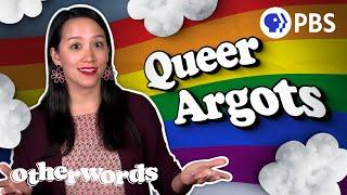 How Queer Communities Created Secret Languages  Otherwords