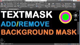 How to use Text Mask command in AutoCAD 2018