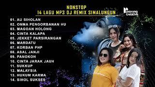 NONSTOP  14 LAGU MP3 DJ REMIX SIMALUNGUN  TERBARU 2024