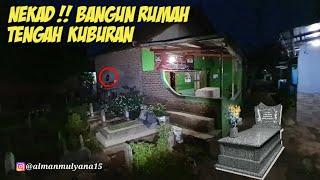 SEPERTI INI SUASANA MALAM KAMPUNG DI ATAS KUBURAN