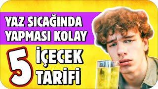 Yaz Sıcaklarında İçini Serinletecek İçecek Tarifleri  5 DAKİKADA 5 TARİF