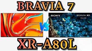 Sony Bravia 7 vs Sony Bravia A80L Oled TV 4K HDR video comparison. #bravia7 #oled #sonybraviatv